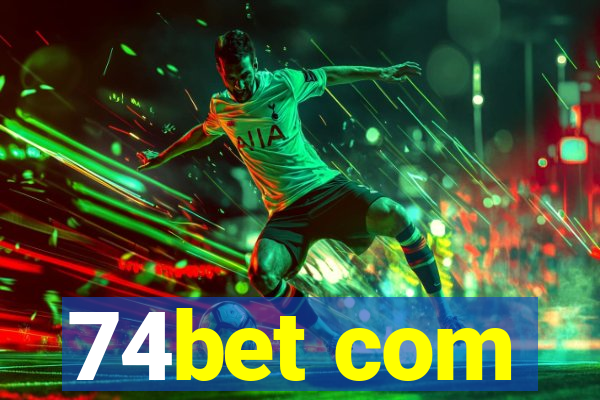 74bet com